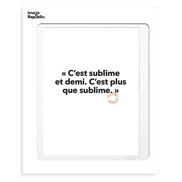 affiche_loic_prigent_cest_SKUa79defcdb15d41e66b56c065a4aaf55b_0.webp Affiche Loic Prigent C'Est Sublime - 30 X 40 Cm-Image Republic Outlet