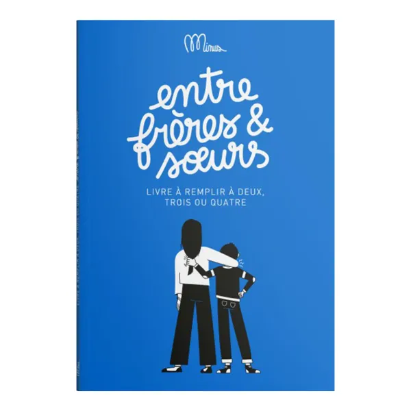 livre_entre_freres__soeur_SKUa75aee9e3c1089f8055b37d38863b957_0.webp Livre Entre Freres & Soeurs-Minus