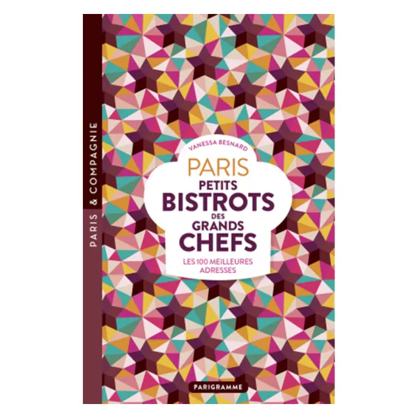 livre_paris_petits_bistot_SKU69066db19d4f397a9088837972567695_0.webp Livre Paris Petits Bistots Des Grands Chefs-Parigramme Best