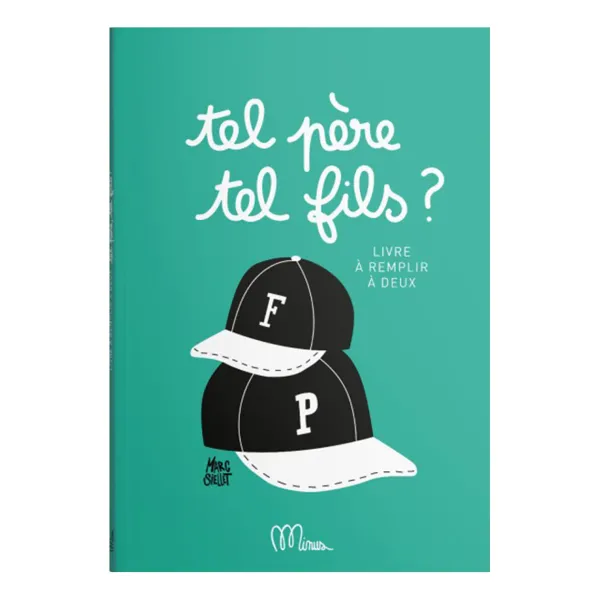 livre_tel_pere_tel_fils_SKUae8931baaf94535120ce2a8a3f7efb27_0.webp Livre Tel Pere, Tel Fils-Minus
